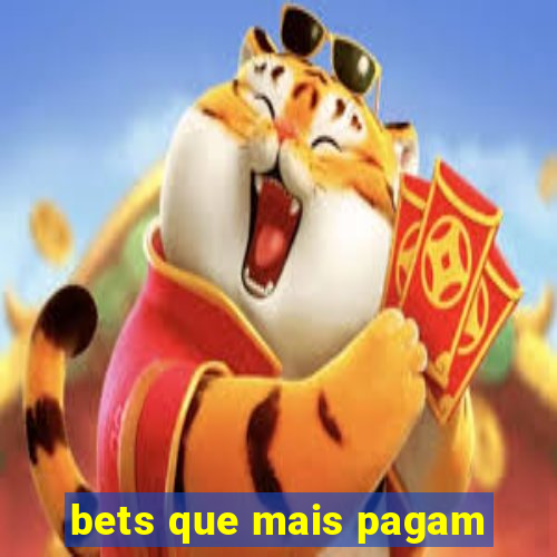 bets que mais pagam